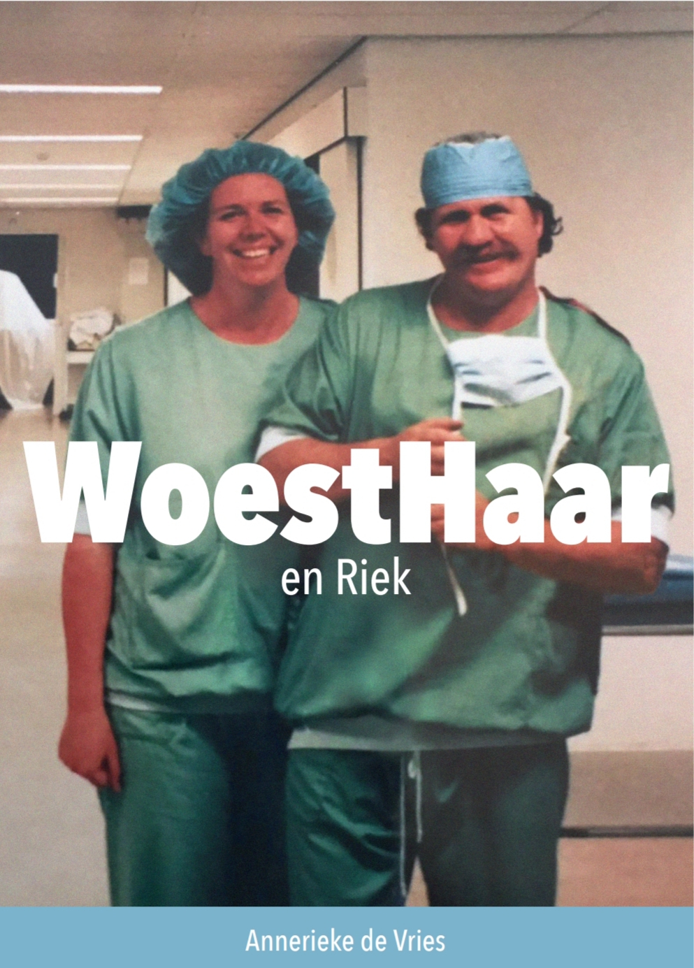 Annerieke de Vries - Boek - WoestHaar en Riek